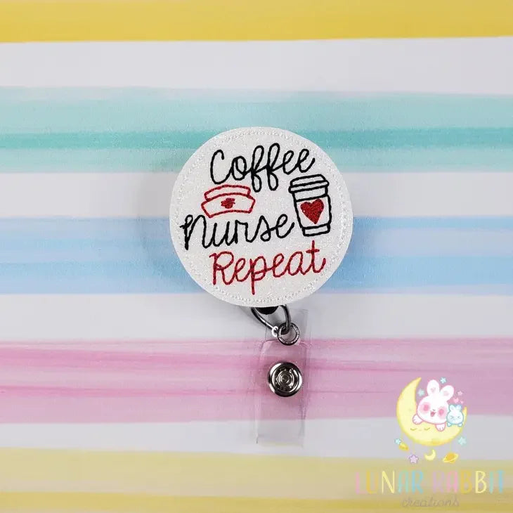 Coffee Nurse Repeat Badge Pal badge reel
