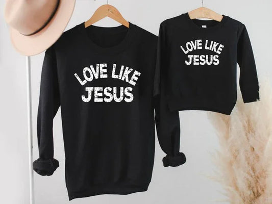 Love Like Jesus Toddler Sweatshirt childrens sweatshirt