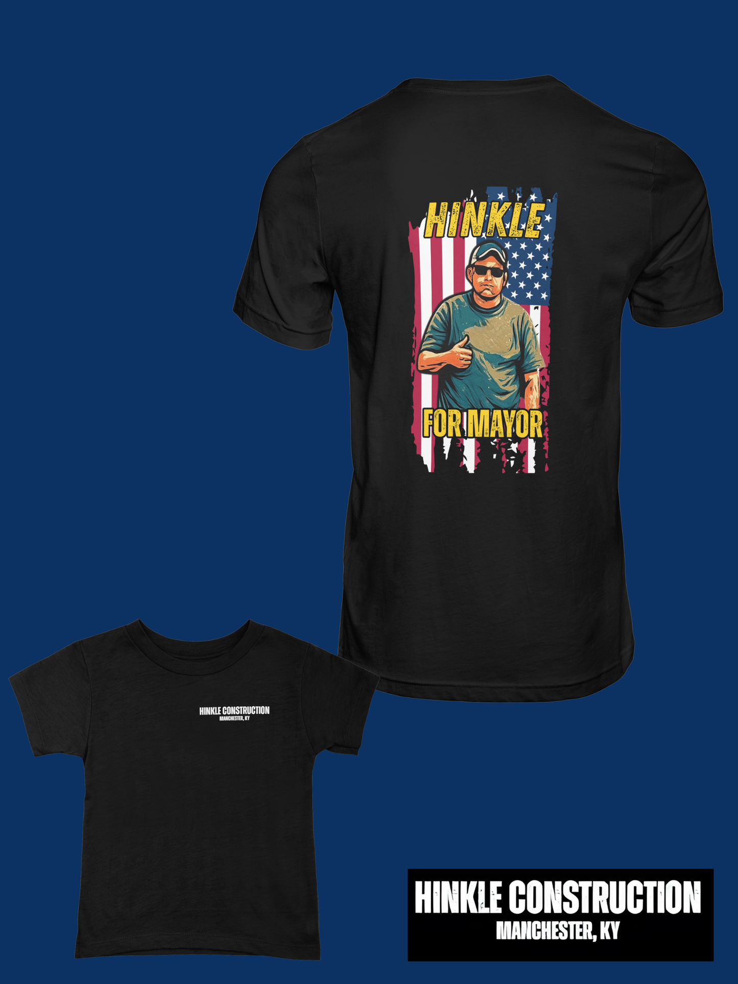 Hinkle For Mayor T-Shirt