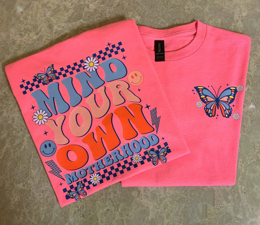 Mind Your Own Motherhood Graphic T-shirt 2XL