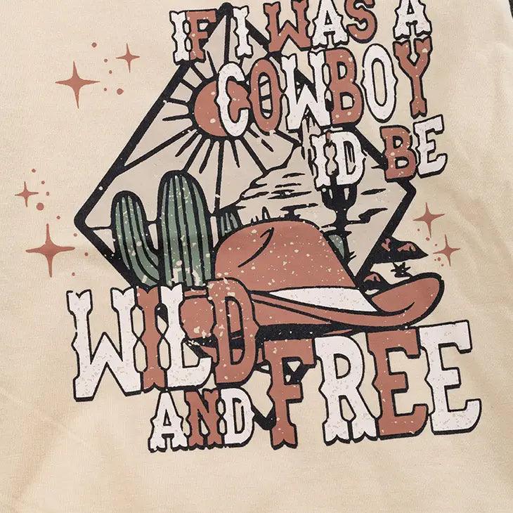 If I Was A Cowboy Id Be Wild.." Boys Sweatshirt - Moonlight Boutique