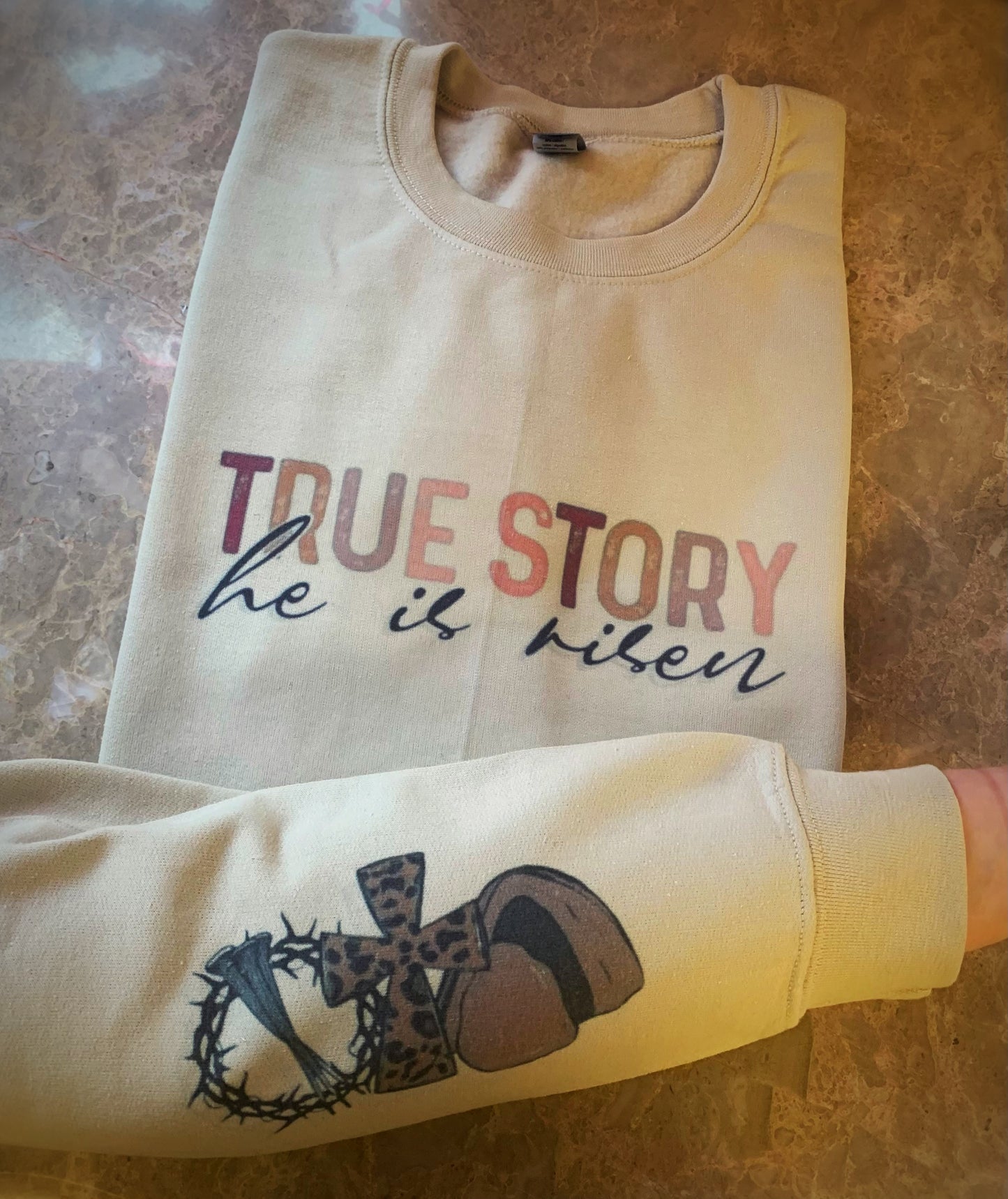 True Story, He is risen Sweatshirt - Moonlight Boutique